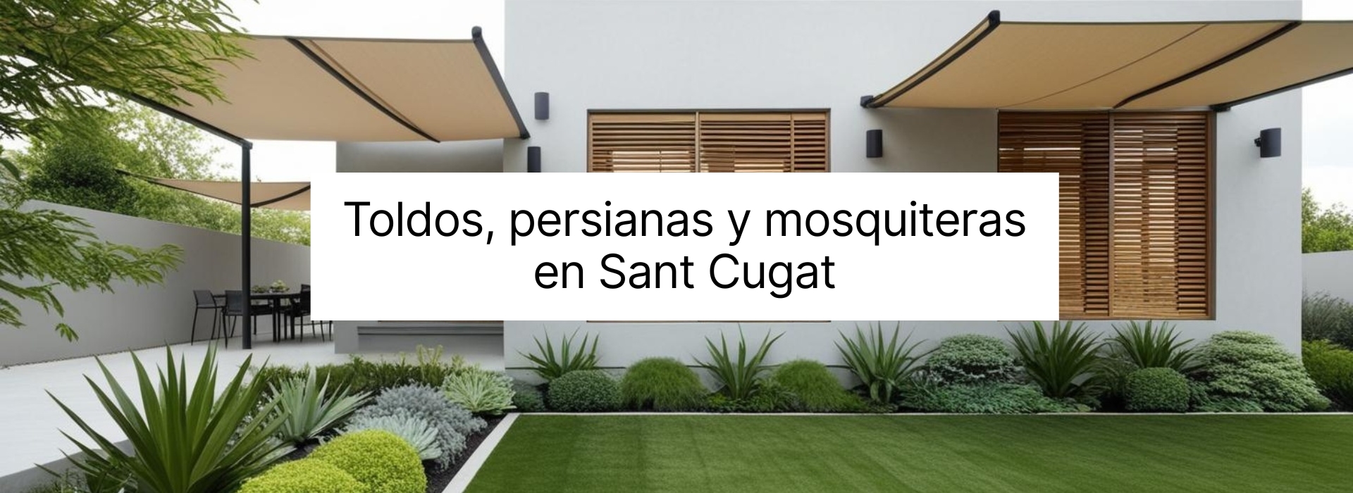 Reparación de toldos y persianas en Sant Cugat